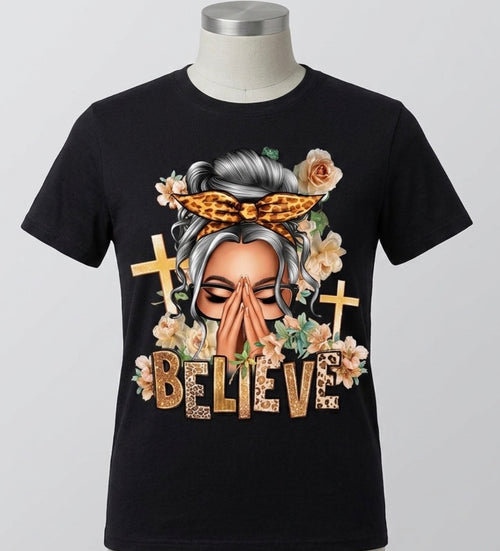 Believe Tshirt