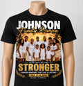 Custom Tshirt (Family Reunion birthday, graduation, party, retirement, etc)