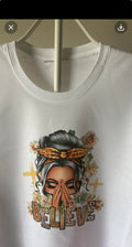 Believe Tshirt
