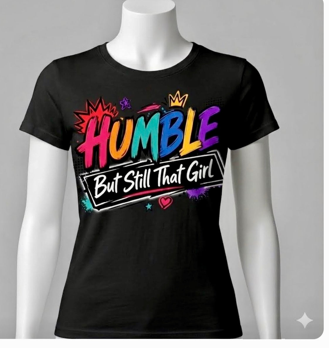 Humble But Still That Girl